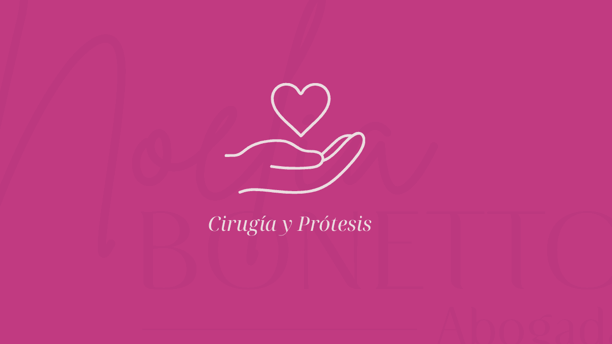 Amparo por Cirugía y Prótesis